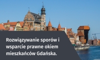 Mediacja drogą do kompromisu. Rozwiązywanie sporów i wsparcie prawne okiem mieszkańców Gdańska